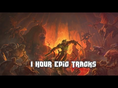 Doom 2016 & Doom Eternal -  1 Hour Epic Tracks