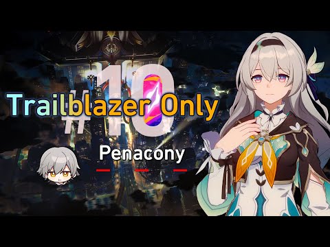 Penacony But With One Character | Trailblazer Only #10