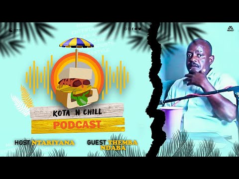 KOTA N CHILL EP112 WITH THEMBA NDABA | BOMB PRODUCTION STOLE MY WORK | YIZO YIZO WAS STOLEN |