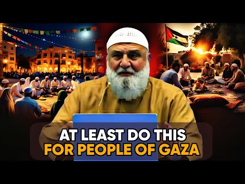 If Nothing Else, Do This for Gaza || Ustadh Mohammad Baajour ||