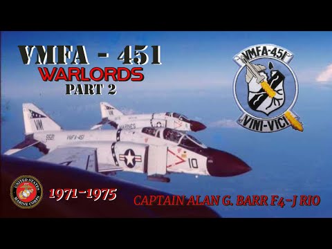 F-4J Phantom II - VMFA 451 Warlords  -  USMC Aviation - Vietnam Era Footage!  PART 2