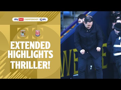 FIVE GOAL THRILLER! | Coventry City v Stoke City extended highlights