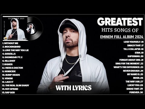 Eminem Best Rap Music Playlist 2024 - Eminem Greatest Hits Full Album 2024 - Mix Collection (Lyrics)