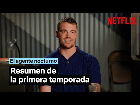 Resumen con Gabriel Basso | El agente nocturno | Netflix España