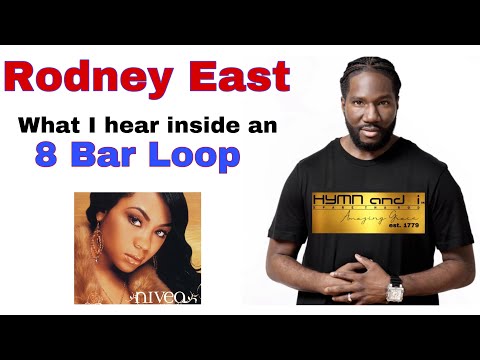 What I hear In An 8 Bar Loop | Performed by Rodney East