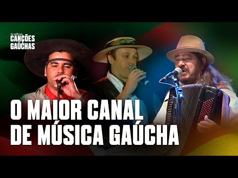 AS MELHORES CANÇÕES GAÚCHAS