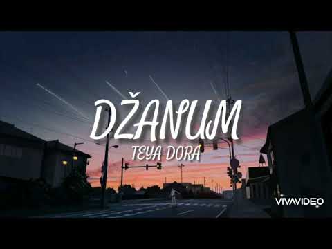 Džanum - Teya Dora (lyrics)