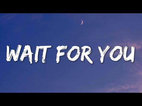 Wait For You - Elliott Yamin (Lyrics)