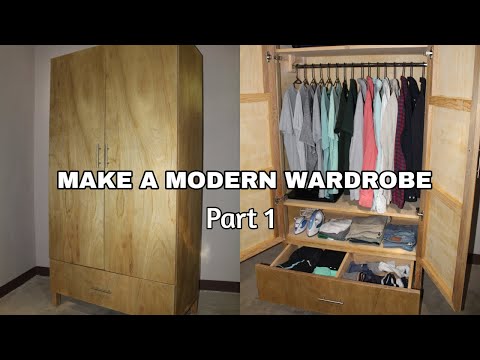 Making a Modern Wardrobe | DIY Closet 1/2