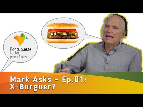 Mark Asks - Ep. 01: X-Burguer?