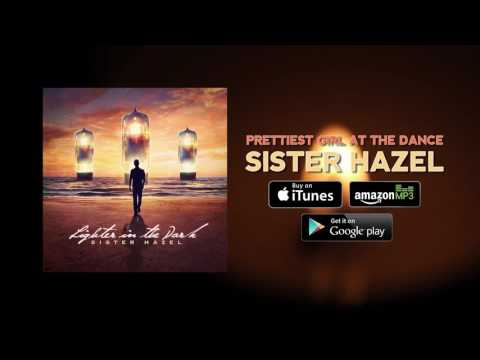 Sister Hazel - Prettiest Girl At The Dance (Official Audio)