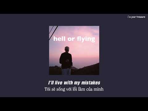 [Vietsub/Lyrics] hell or flying - Jeremy Zucker