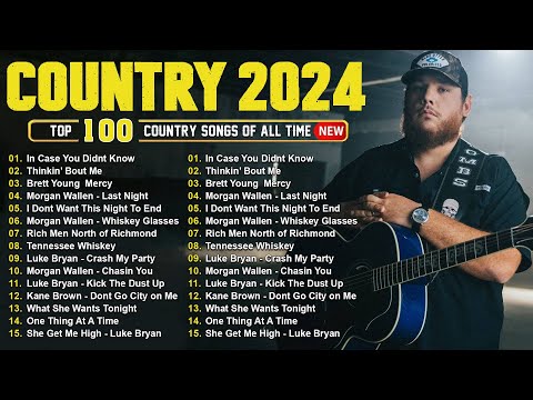 Luke Combs, Chris Stapleton, Morgan Wallen, Kane Brown, Luke Bryan - Country Music Playlist 2024