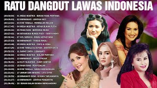 Ratu Dangdut Lawas Indonesia 💐Dangdut Lawas Original💐Mega Mustika, Mirnawati, Evie Tamala, Rana Rani