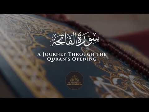 Surah Al Fatihah (سورة الفاتحة): A Journey through the Quran's Opening #quranstudy #quran #quranayat