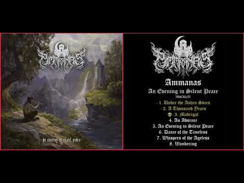 Ammanas - An Evening in Silent Peace (2024) [Full Album]