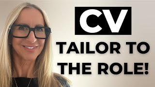 CV Top Tips - Tailor You CV to the Role You're Applying For