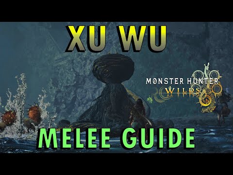 Monster Hunter Wilds - Xu Wu Guide | Melee POV (With Commentary)