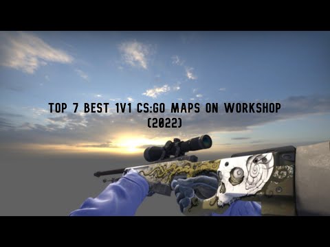 TOP 7 Best 1v1 CS:GO maps on workshop (2022)