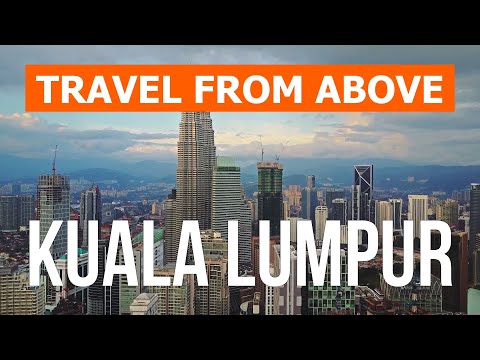 Kuala Lumpur from drone | 4k video | Malaysia, Kuala Lumpur from above