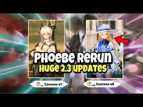 BIG UPDATE!! ZANI & PHOEBE RERUN CONFIRMED, NEW LAUNCHER UPDATE - Wuthering Waves