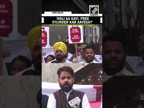 “Holi Aa Gayi, Free Cylinder Kab Aayega?” AAP leaders protest over BJP’s free LPG cylinder promise