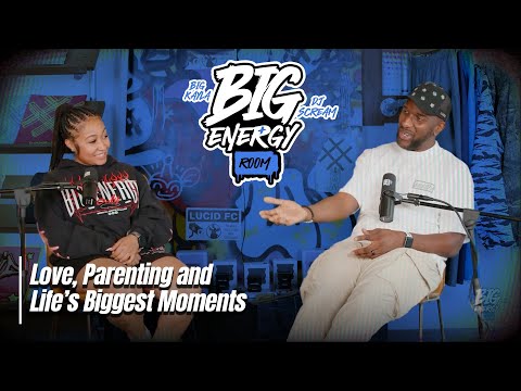 Big Energy Room Premiere: DJ Scream & Big Kayla on Love, Parenting & Life’s Big Moments