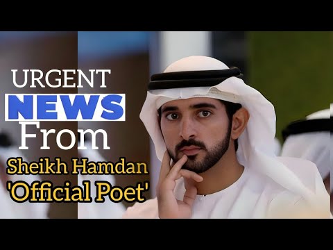 I've Something Urgent To Tell Youlsheikhhamdan Official Poet. | Sheikh Hamdan | Fazza Poems | faz3