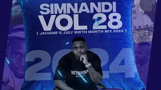 DJ Jaivane - July Birthday Mix 2024 (Simnandi Vol 28) • Amapiano