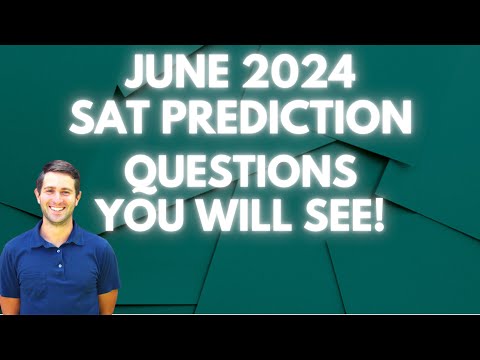 June 2024 Digital SAT Prediction