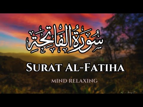 SURAT AL-FATIHAHA سورۃالفاتحۃ#quranic #makkah #alquran #quranverses #quranic #quran