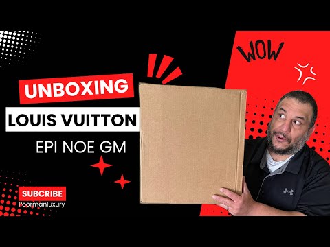 Unboxing Louis Vuitton EPI Noe GM #louisvuitton