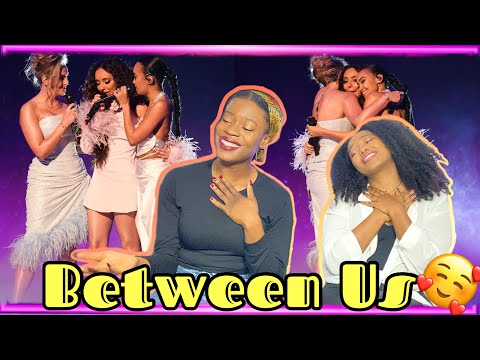 Emotional 🥰😩| Little Mix: Between Us Performance REACTION