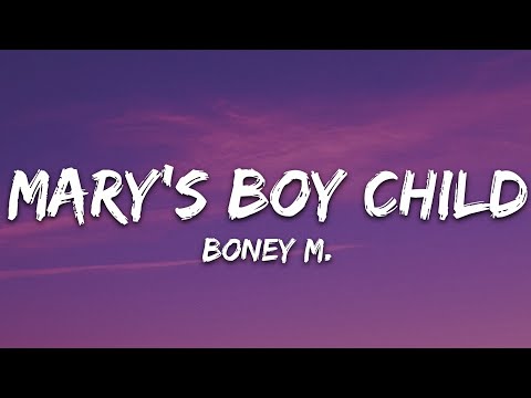 Boney M. - Mary's Boy Child (Lyrics)