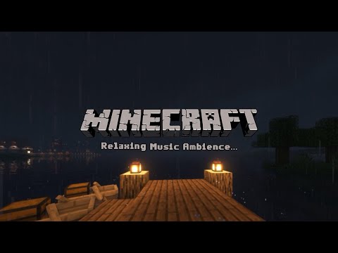 Rain Night with Relaxing Minecraft Music Ambience to study and relax to