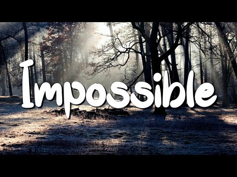 Impossible - James Arthur (Lyrics) || JVKE, Olivia Rodrigo... (MixLyrics)