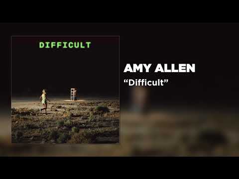 Amy Allen - Difficult [Official Audio]