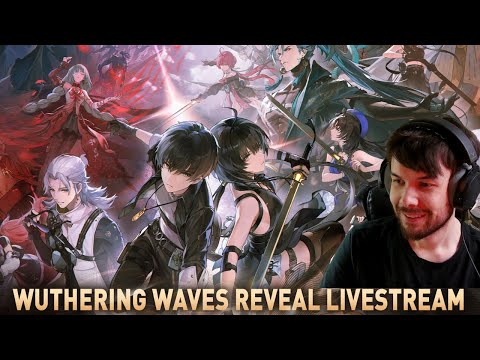 WUTHERING WAVES PRE-RELEASE LIVESTREAM REACTION