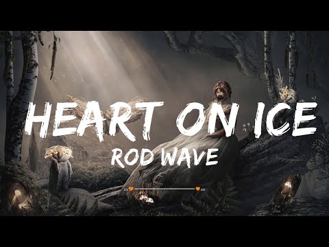 Rod Wave - Heart On Ice | Top Best Song