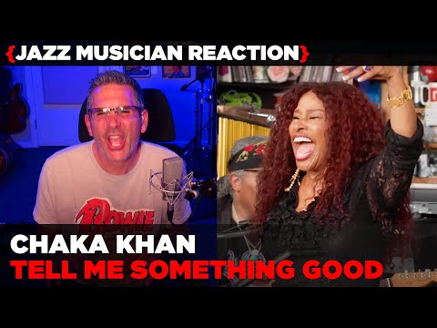 Jazz Musician REACTS | Chaka Khan "Tell Me Something Good"  (live)| MUSIC SHED EP422