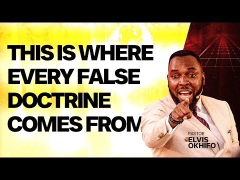 The True Foundation Of False Doctrine - Pastor Elvis Reveals