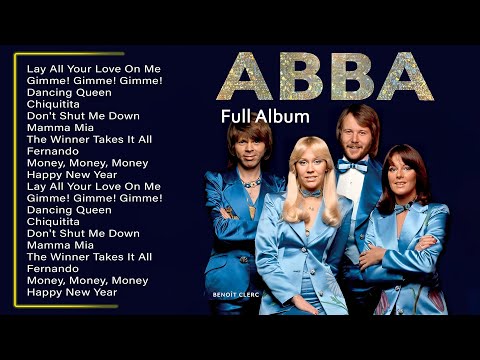 A B B A Greatest Hits Full Album 2025 - Best Songs of A B B A - A B B A Gold Ultimate