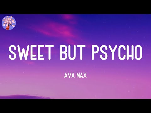 Ava Max - Sweet but Psycho (Lyrics)