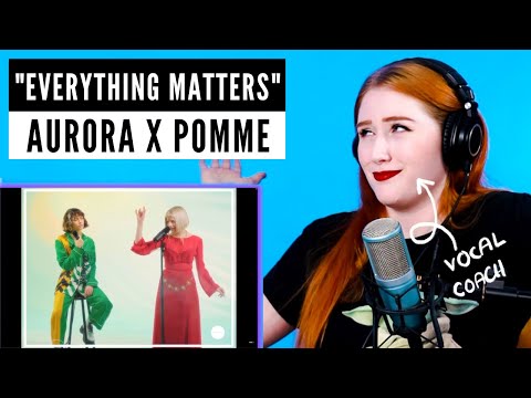 Aurora x Pomme "Everything Matters" Analysis | i'm either in love or deceased