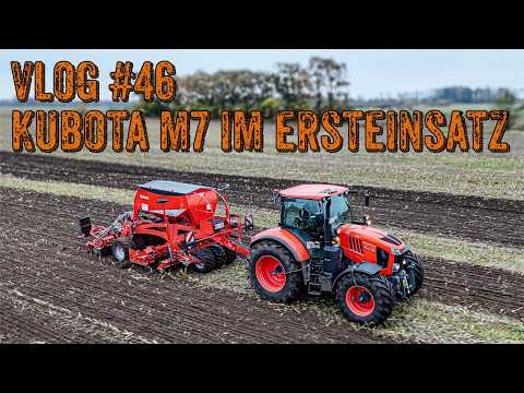 Farm-Vlog #46 Ersteinsatz für Kubota M7 153 Premium KVT Es wird Winterbegrünung gesät