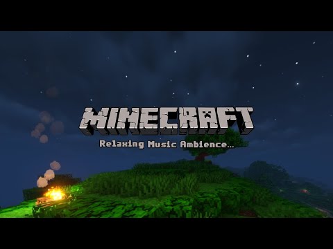 shhh... it's time to relax. (minecraft ambience w/ music)