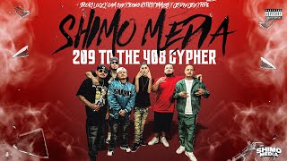 Shimo Media 209 to the 408 Cypher (Prod by Young Nizzy)