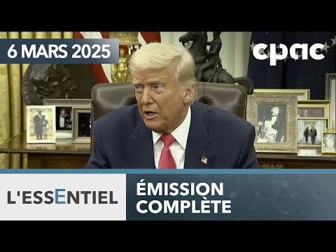 L'Essentiel : Trump annonce une pause de tarifs douaniers sur certains produits – 6 mars 2025