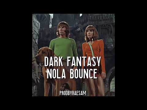 Dark Fantasy (NOLA BOUNCE REMIX) [prodbyraesam]