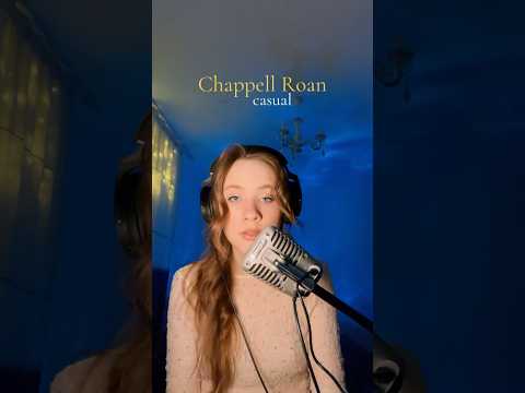 chappell roan - casual #cover #music #chappellroan #casual